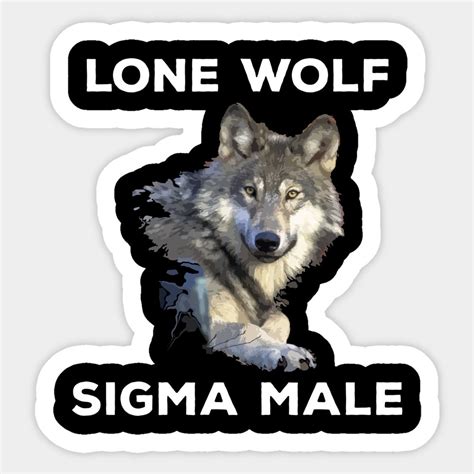 Lone Wolf Sigma Male Traits Personality Sticker