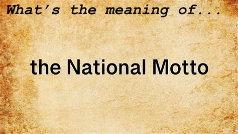 The National Motto Meaning : Definition of The National Motto - YouTube