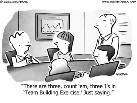 Team Building Talk: Cartoon of the Day: Team Building Exercise