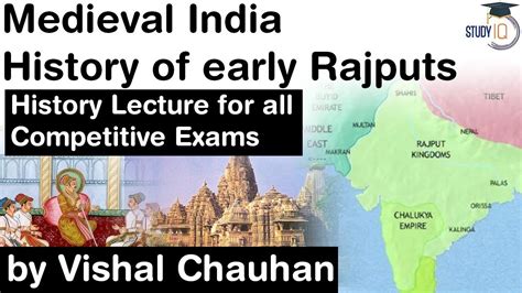 History of Medieval India - Early Rajputs of India - History lecture ...