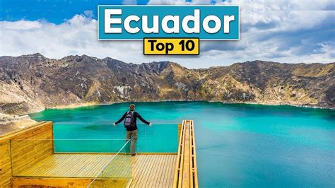 Top 10 Things to Do in Ecuador (Ecuador Travel Guide) - YouTube