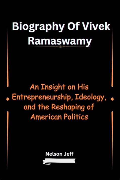 Biography of Vivek Ramaswamy: An Insight on His Entrepreneurship ...