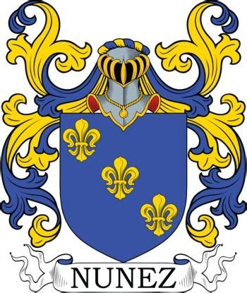 Nunez Family Crest and Coat of Arms | Coat of arms, Family crest, Arms