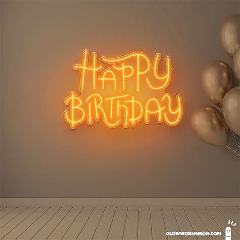 Happy Birthday Neon Sign | Glowworm Neon