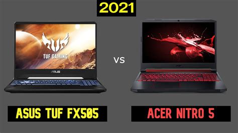 Acer NITRO 5 vs Asus TUF FX505 | ( at 2021 ) - YouTube