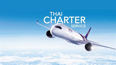 THAI Charter Service | Thai Airways