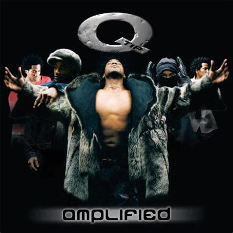 hip hop isn't dead.: Q-Tip - Amplified (November 23, 1999)