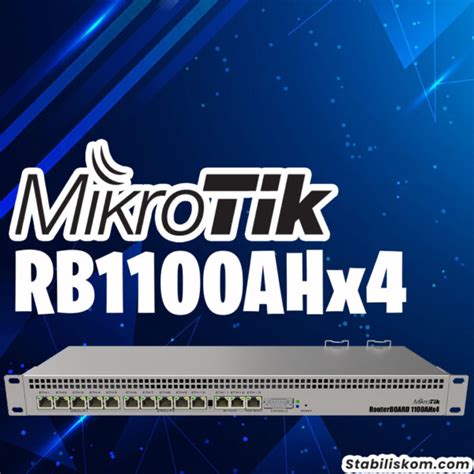 Jual Mikrotik RB1100AHx4 - Stabiliskom