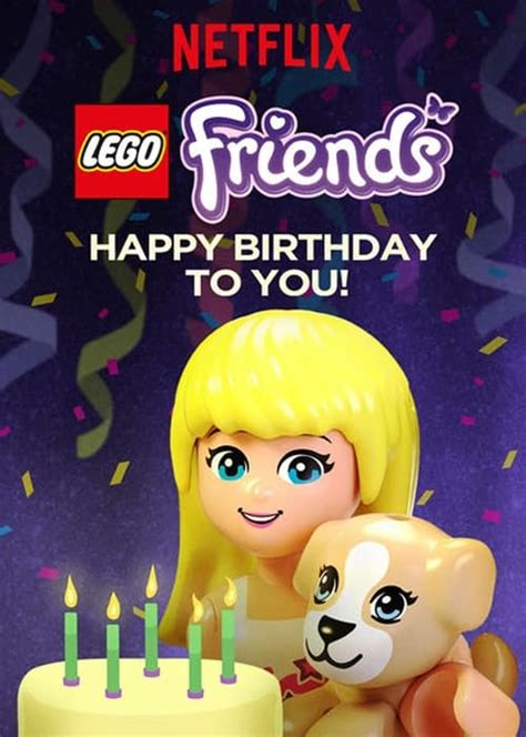 Where to stream LEGO Friends: Happy Birthday to You! (2017) online ...