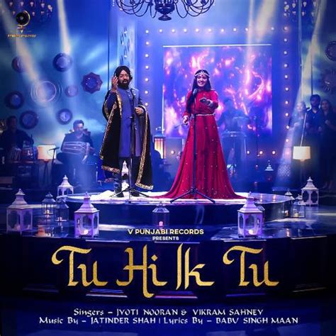 Tu Hi Ik Tu Mp3 Song - Jyoti Nooran 2021 Mp3 Songs Free Download