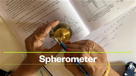 How to use the Spherometer | Class 11 Physics | Grade 11 Physics ...