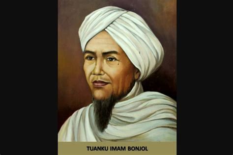 Biografi Singkat Tuanku Imam Bonjol dan Sejarah Perang Padri