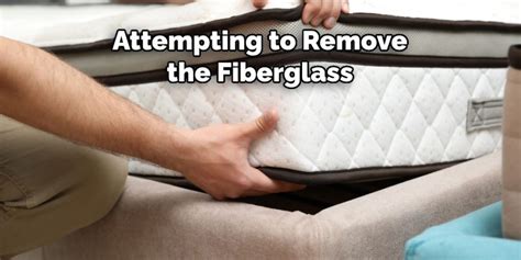 How to Get Rid of Fiberglass from Mattress | 10 Effective Methods