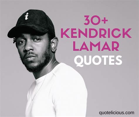 26+ Inspiring Kendrick Lamar Quotes and Sayings (With Images) On Success