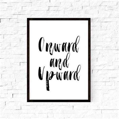 Motivational Print Onward and Upward Printable by wordsmithprints