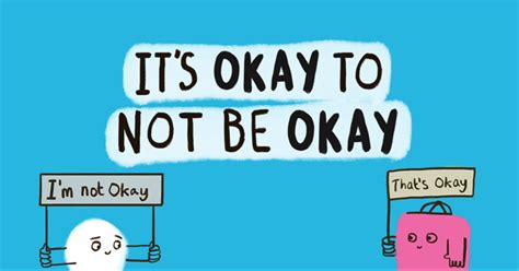 It's okay to not be okay: Removing the Stigma around Mental Health/Illness | Wellness Center ...