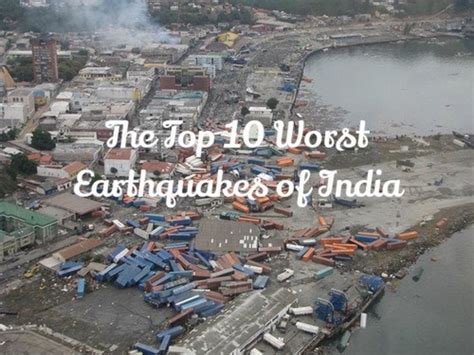 Top 10 Worst Earthquakes of India | Owlcation