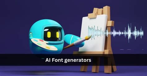 The top AI Font generators in 2023