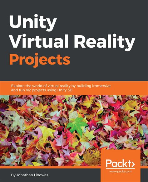 Unity Virtual Reality Projects | ebook | Game Development