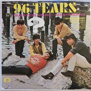 Question Mark And The Mysterians* - 96 Tears (1966, Vinyl) | Discogs