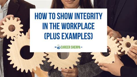 How To Show Integrity In The Workplace (Plus Examples)