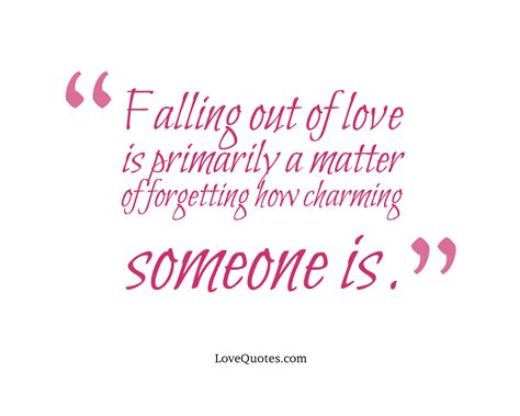 Falling Out Of Love - Love Quotes