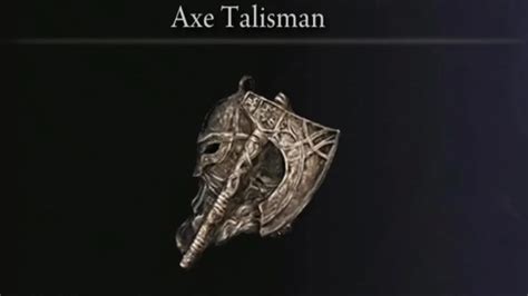 Where To Find Axe Talisman Elden Ring