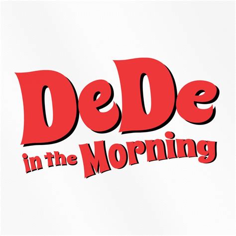 DeDe In the Morning – Compass Media Networks