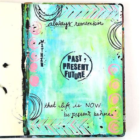 Past, Present, Future Art Journal Page Project from Stampington ...