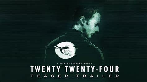 Twenty Twenty-Four - Teaser Trailer (HD) - YouTube