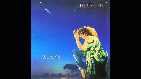 Simply Red - Stars (Pm-ized Mix) HQ - YouTube