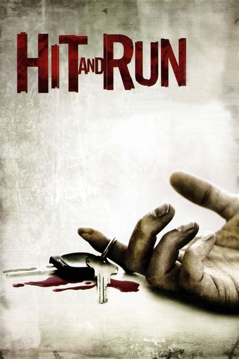 Hit and Run (2009) - Posters — The Movie Database (TMDB)