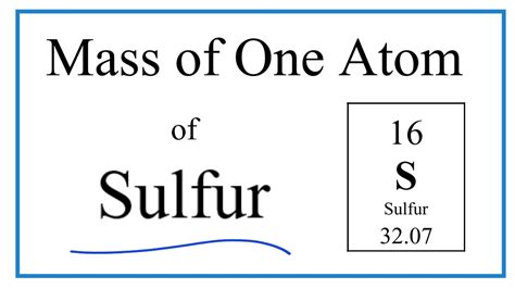 Sulfur Atomic Mass