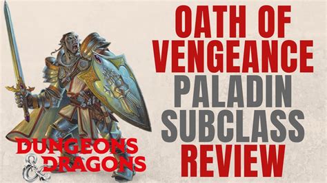 Oath of Vengeance Paladin - D&D 5e Subclass Series - YouTube