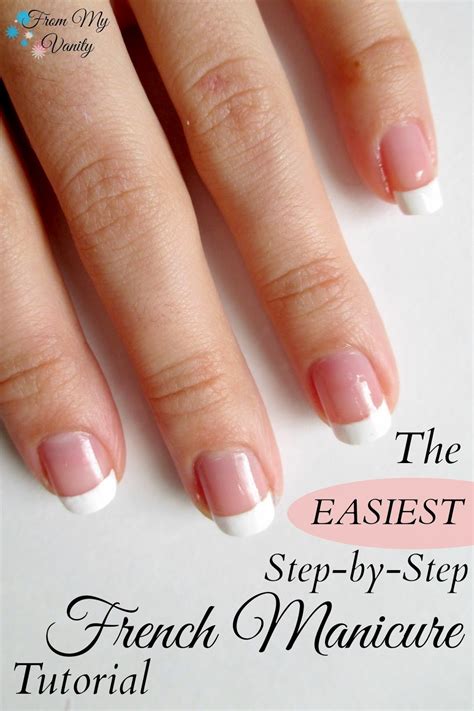 Easy French Manicure at Home - Nail Tutorial - From My Vanity