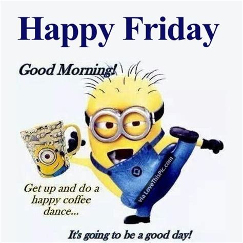 Good Morning Happy Friday Minion Pictures, Photos, and Images for Facebook, Tumblr, Pinterest ...