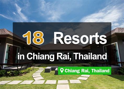 18 Chiang Rai Resorts. Mountainside Hotel Accommodations. Beautiful views and good atmosphere ...