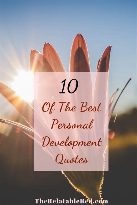 10 Of The Best Personal Development Quotes - The Relatable Red