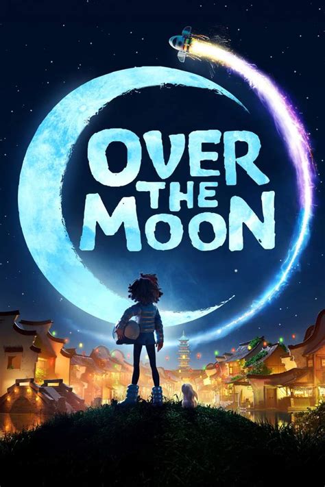 Movie: Over the Moon (2020) - Netnaija