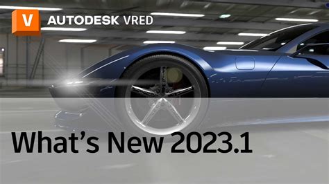 VRED 2023.1 release