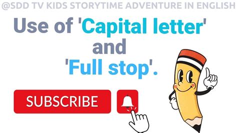 use of capital letters and full stop | Capital Letter, Full Stop Grammar For Kids @SDDTV478 ...