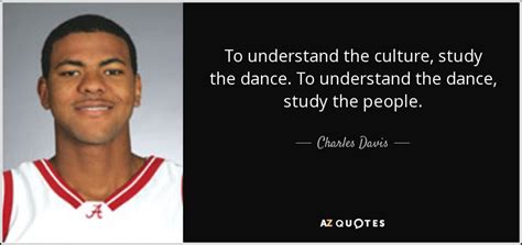 QUOTES BY CHARLES DAVIS | A-Z Quotes