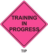 Pink Training In Progress Sign - 36" Reflective Pink Emergency Roll-Up Signs | Traffic Safety Store