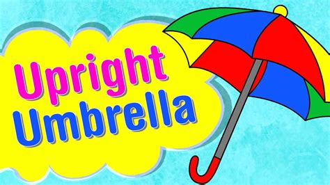 Upright Umbrella Phonic Rhymes | #kidssongs | Rhymes In English | Preschool Nursery Rhymes - YouTube