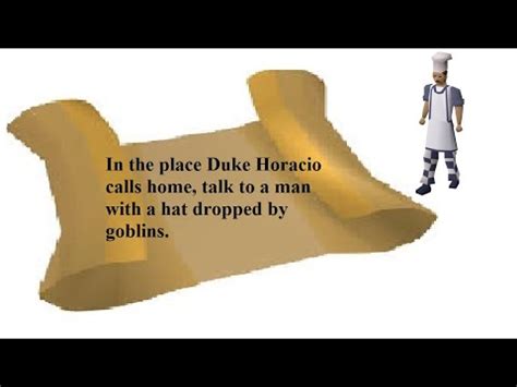 OSRS Clue | In the place Duke Horacio calls home talk to a man with a ...