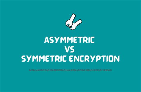 Asymmetric vs Symmetric Encryption - Key Differences - Robotecture