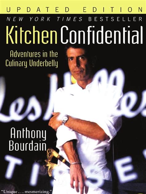 Best Anthony Bourdain Books - Six Essential Anthony Bourdain Books You ...