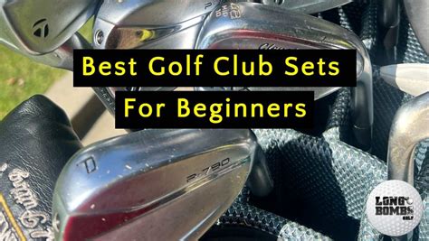 Best Beginner Golf Club Sets of 2024 - Long Bombs Golf