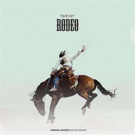 Travis Scott - Rodeo : r/freshalbumart