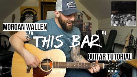 This Bar - Morgan Wallen (Guitar Tutorial + Chords) - YouTube